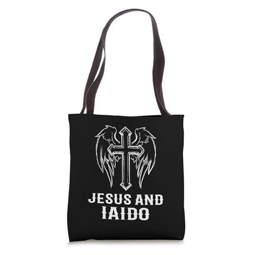 Iaido Instructor / Iaido Student / 'Jesus And Iaido!' Saying Tote Bag