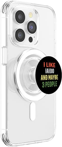 Iaido Instructor / Iaido Student / I Like Iaido And 3 People PopSockets PopGrip for MagSafe - style: Magnetic PopGrip