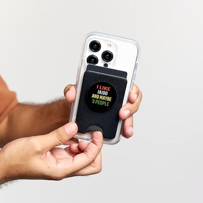 Iaido Instructor / Iaido Student / I Like Iaido And 3 People PopSockets PopWallet for MagSafe - style: Magnetic PopWallet
