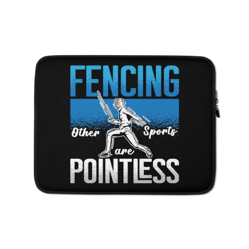 Fencing Other Sports are Sword Sport Fencing Passion Fencing Graphic Laptop Sleeve - size: 13 Inches