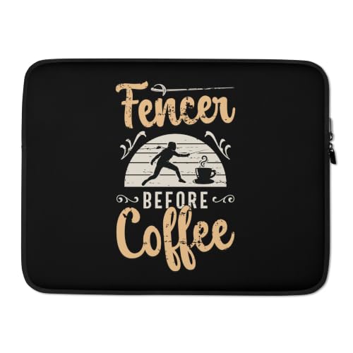 Fencer Before Coffee Longsword Fencing Coffee Lover Fencer Graphic Laptop Sleeve - size: 15 Inches